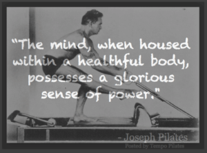 Joseph Pilates quote 3